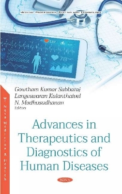 Advances in Therapeutics and Diagnostics of Human Diseases - 