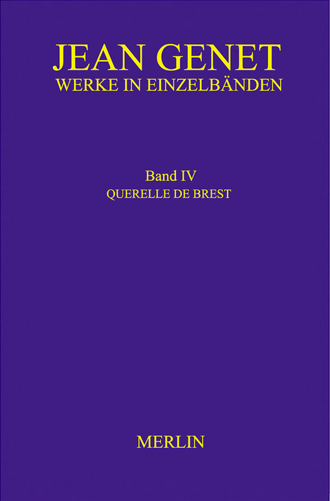 Werkausgabe / Werke in Einzelbänden - Querelle de Brest - Jean Genet