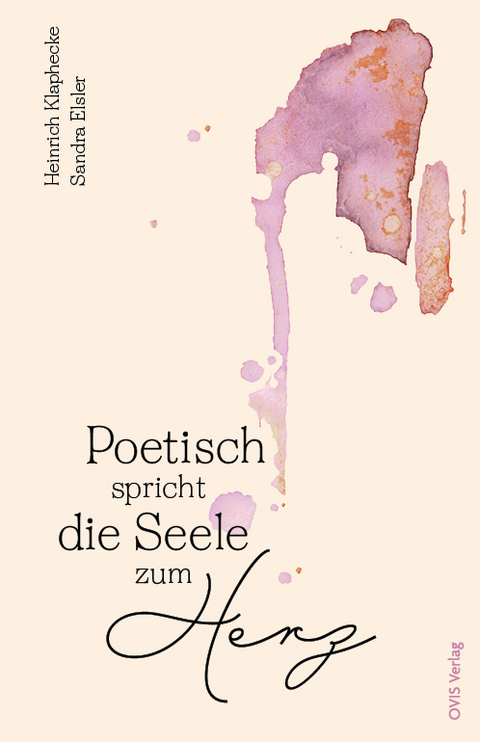 Poetisch spricht die Seele zum Herz - Sandra Elsler