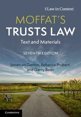 Moffat's Trusts Law - Garton, Jonathan; Probert, Rebecca; Bean, Gerry