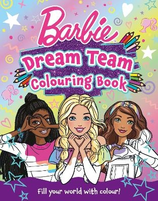 Barbie Dream Team Colouring Book -  Barbie