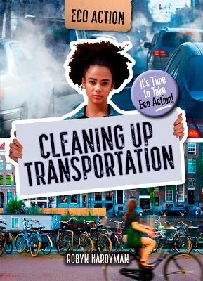 Cleaning Up Transportation - Robyn Hardyman