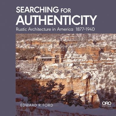 Searching for Authenticity - Edward Ford