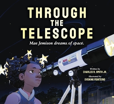 Through the Telescope - Charles R Smith Jr