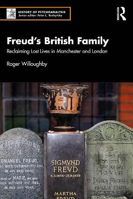 Freud’s British Family - Roger Willoughby