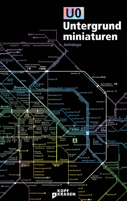 U0 Untergrundminiaturen - Poljak Wlassowetz, Marius Hulpe, Ann Esswein, Victoria Hohmann, Cris Koch, Sebastian van Vugt, Nika Akin, Veronique Homann