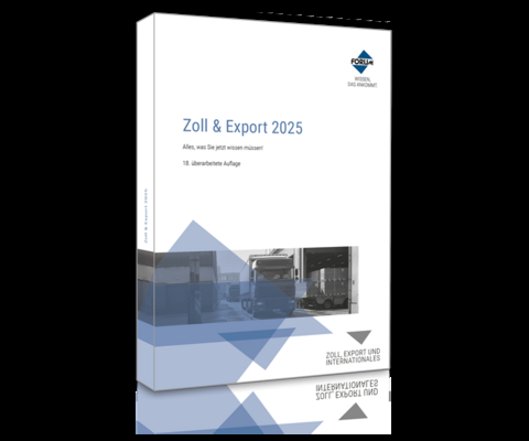 Zoll &amp; Export 2025 - Franz-Josef Drees, Fabian A. Jahn, Michael Connemann, Stefan Schuchardt