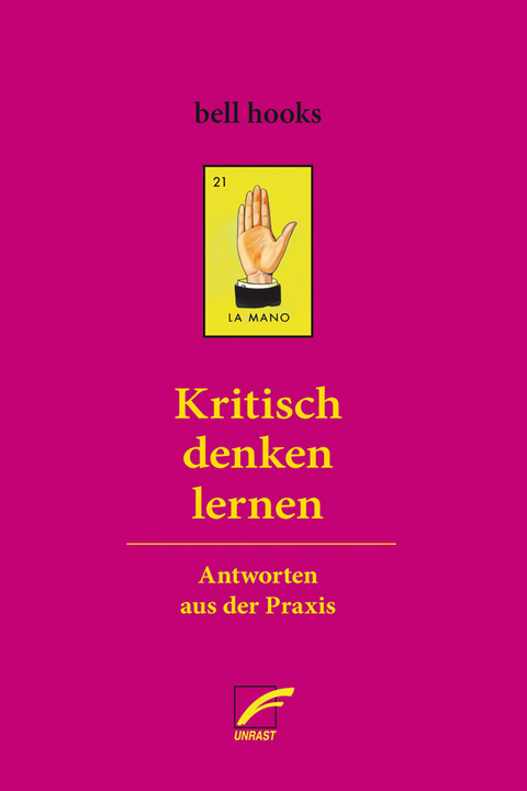 Kritisch denken lernen - Bell Hooks