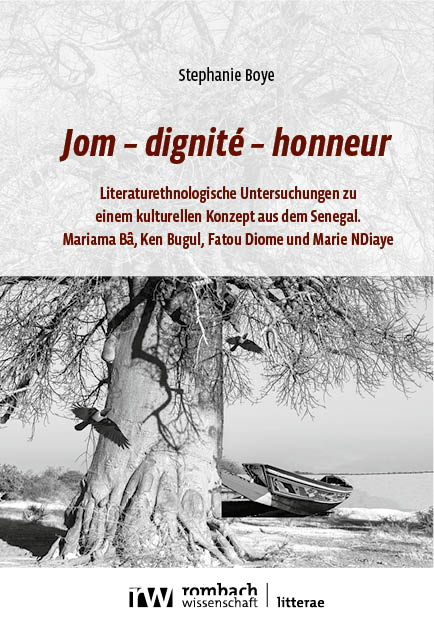 Jom – dignité – honneur - Stephanie Boye