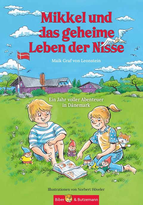 Mikkel und das geheime Leben der Nisse - Ein Jahr voller Abenteuer in Dänemark - Maik Graf von Leonstein