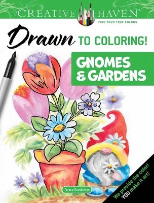 Creative Haven Gardens & Gnomes: Draw the Lines! - Haley Whipjack