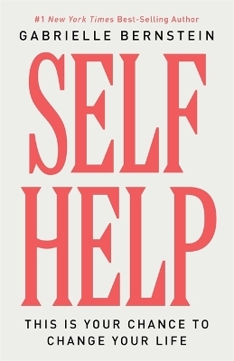 Self Help - Gabrielle Bernstein