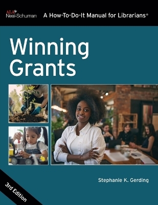 Winning Grants, Third Edition - Stephanie K Gerding