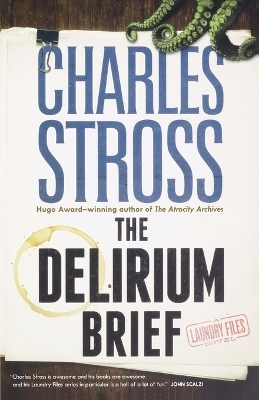 The Delirium Brief - Charles Stross