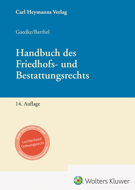 Handbuch Friedhofs- und Bestattungsrecht - 