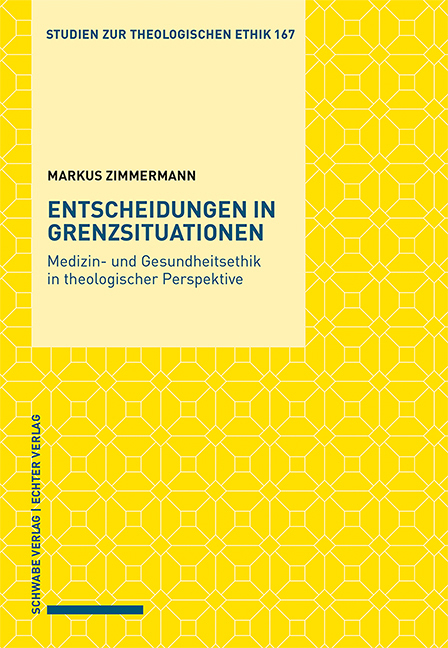 Entscheidungen in Grenzsituationen - Markus Zimmermann