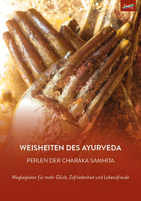 Weisheiten des Ayurveda - 