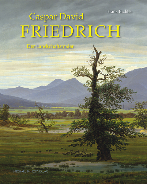 Caspar David Friedrich - Frank Richter