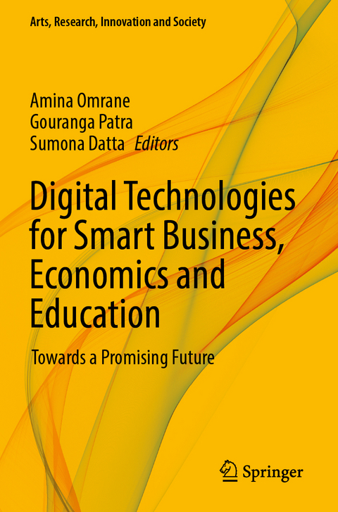 Digital Technologies for Smart Business, Economics and Education - 