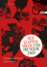 Der Klappermichl und die Wilde Jagd - 