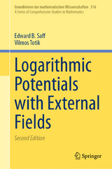 Logarithmic Potentials with External Fields - Saff, Edward B.; Totik, Vilmos