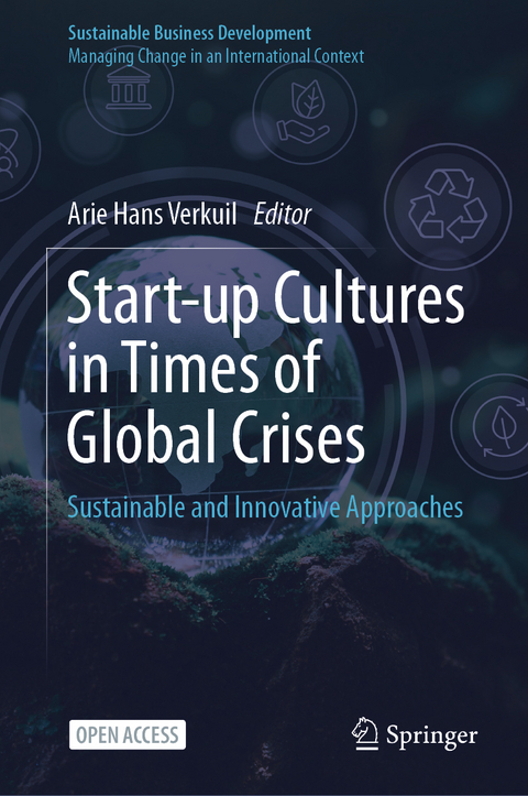 Start-up Cultures in Times of Global Crises - 