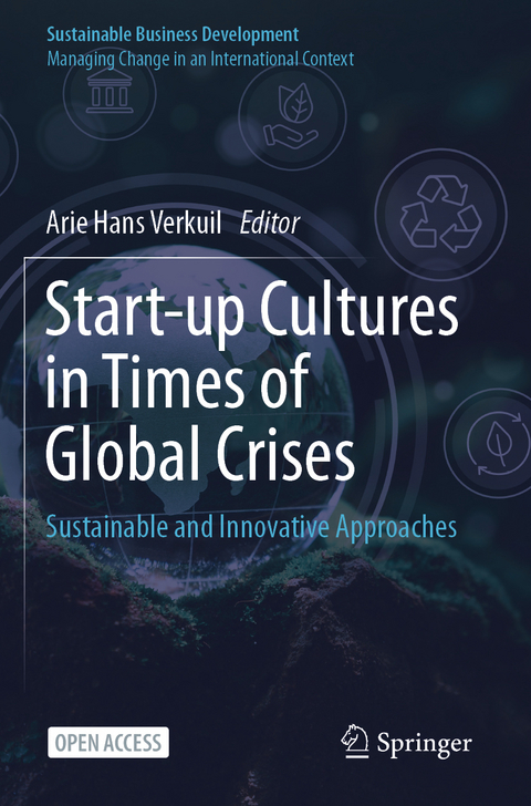 Start-up Cultures in Times of Global Crises - 