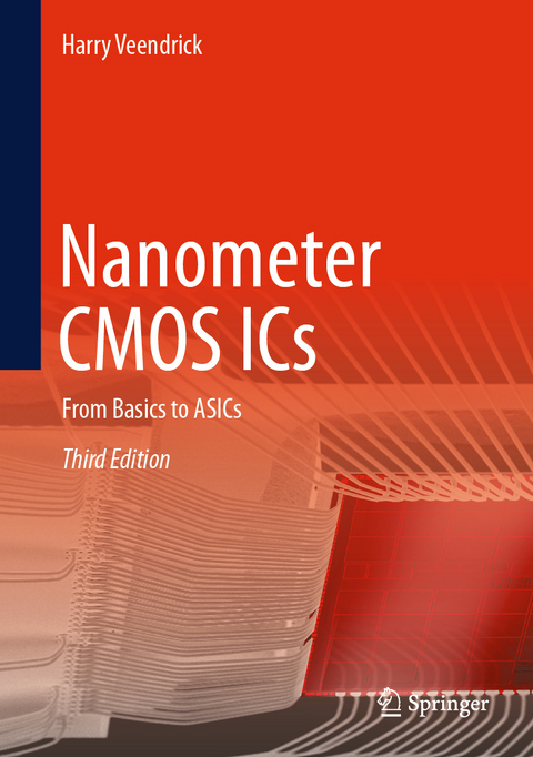 Nanometer CMOS ICs - Harry Veendrick