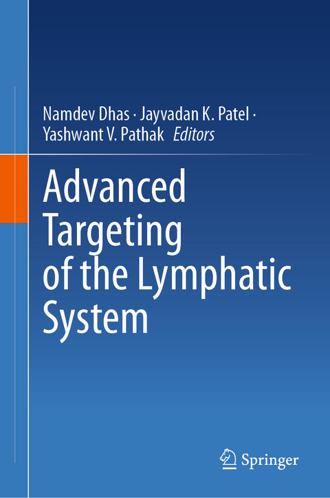 Advanced Targeting of the Lymphatic System - 