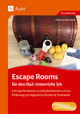 Escape Rooms für den DaZ-Unterricht 3/4 - Kristina Machleidt