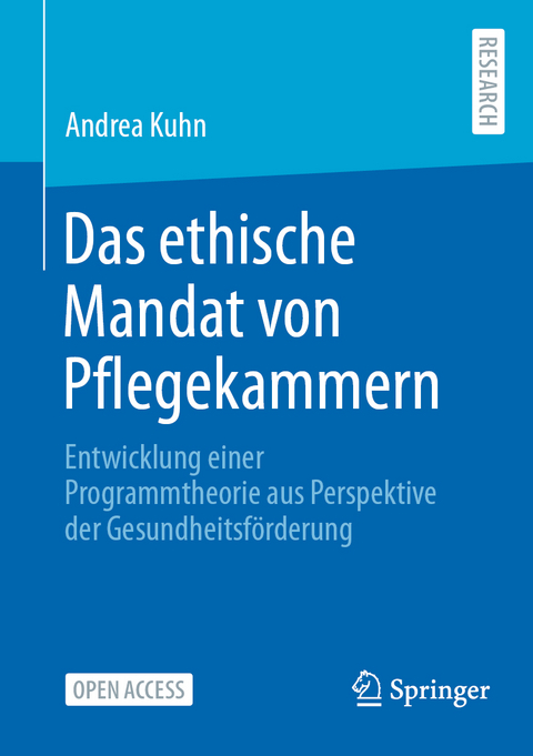 Das ethische Mandat von Pflegekammern - Andrea Kuhn