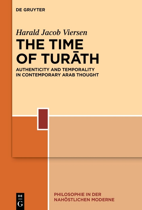 The Time of Turāth - Harald Viersen