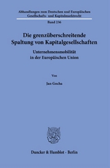 Die grenzüberschreitende Spaltung von Kapitalgesellschaften - Jan Gocha