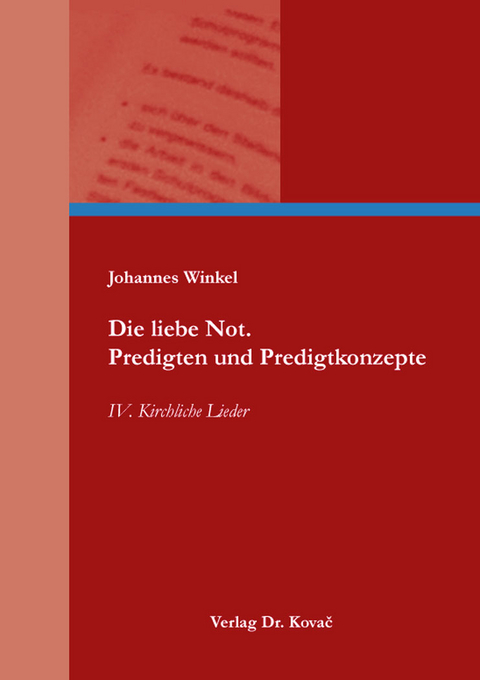 Die liebe Not. Predigten und Predigtkonzepte - Johannes Winkel