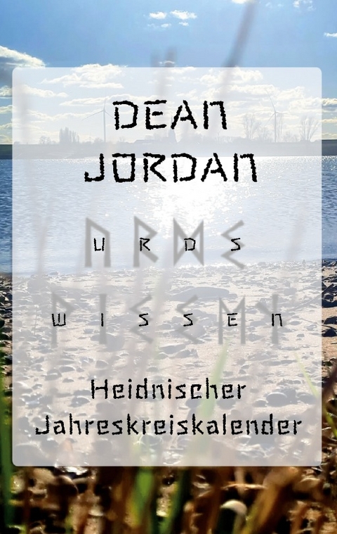 Urd's Wissen - Dean Jordan