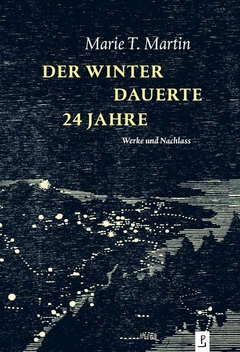 Der Winter dauerte 24 Jahre - Marie T. Martin