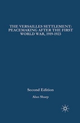 The Versailles Settlement - Sharp, Alan