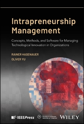 Intrapreneurship Management - Rainer Hasenauer, Oliver Yu