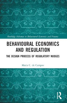 Behavioural Economics and Regulation - Maria C. de Campos