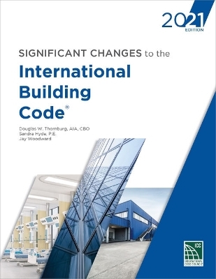 Significant Changes to the International Building Code, 2021 -  International Code Council