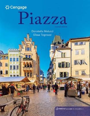 MindTap for Melucci/Tognozzi's Piazza, Student Edition: Introductory  Italian, 4 terms Printed Access Card - Donatella Melucci, Elissa Tognozzi