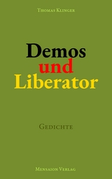 Demos und Liberator - Thomas Klinger