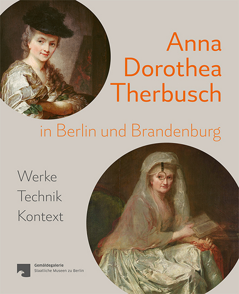 Anna Dorothea Therbusch in Berlin und Brandenburg - 