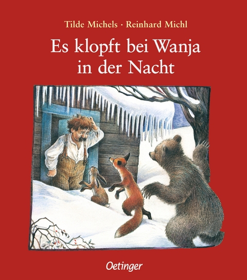 Es klopft bei Wanja in der Nacht - Tilde Michels