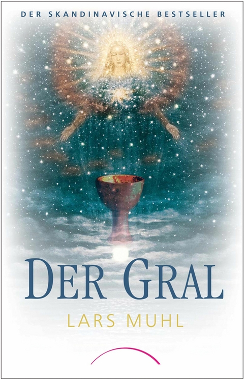 Der Gral -  Lars Muhl