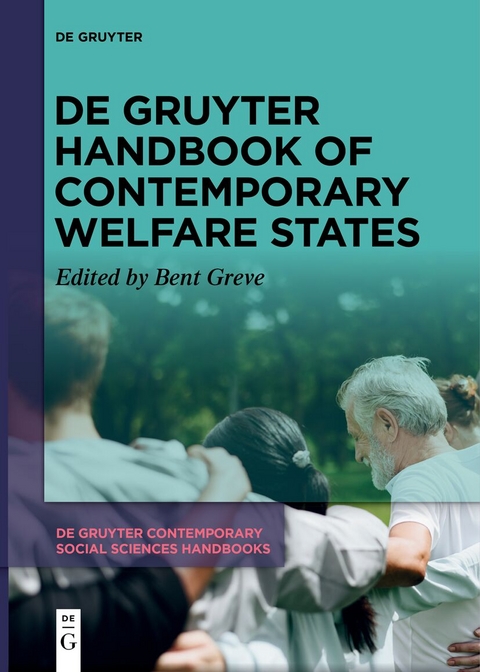 De Gruyter Handbook of Contemporary Welfare States - Bent Greve