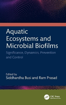 Aquatic Ecosystems and Microbial Biofilms - 