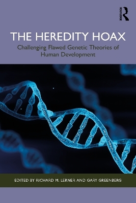 The Heredity Hoax - 