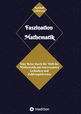 Faszination Mathematik - Reinhold Goldmann