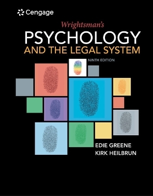 Bundle: Wrightsman's Psychology and the Legal System, 9th + Mindtap Psychology, 1 Term (6 Months) Printed Access Card - Edith Greene, Kirk Heilbrun